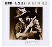 Jimmy & the Drivers Thackery - Trouble Man [Vinilo]