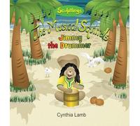 Jimmy The Drummer: Sculptlings Educational Book on Music (Making Music With Different Sounds, How Music Brings People Together) (The Musical Squirrels)