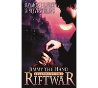 Jimmy the Hand: Book 3 (Legends of the Riftwar)