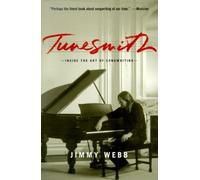 Tunesmith: Inside the Art of Songwriting