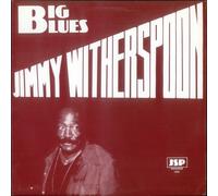 Jimmy Witherspoon - Big Blues
