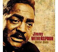 Jimmy Witherspoon - Doctor Blues