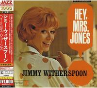 Jimmy Witherspoon - Hey Mrs Jones