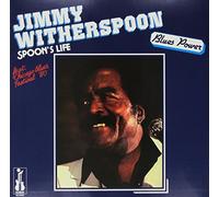 Jimmy Witherspoon - Jimmy Witherspoon: Spoon's Life [Vinilo]