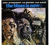 Jimmy Witherspoon - The Blues Is Now