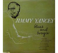 Jimmy Yancey And Freddie Mitch - Blues And Boogie