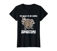 Jimothy Raccoon Está Bien ser Raro Seattle Funny Camiseta gráfica económica, Mujer, Negro, M
