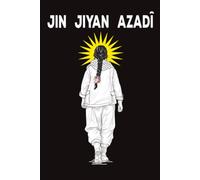 Jin Jiyan Azadî, Kurdische Frau und Sonne - Notizbuch: Journal inspiriert von „Frau, Leben, Freiheit“ | Für Gedanken, Träume, Notizen und persönliche Inspiration