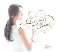 JINEE - LOVE STORY WITH JESUS (EP)