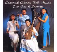 Jing Pan & Ensemble - Classical Chinese Folk Music