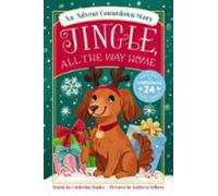 Jingle All The Way Home: An Advent Countdown Story (ebook)