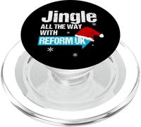 Jingle All The Way with Reform UK - Festive Holiday Fun PopSockets PopGrip para MagSafe