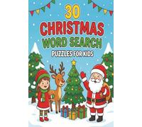 Jingle Bell Word Hunt: 30 Christmas Word Search Puzzles for Kids | The Ultimate Holiday Activity Book