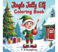 Jingle Jolly Elf: Coloring Book
