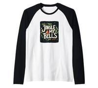 Jingle my Xmas Bells Disfraz para Navidad traviesa Camiseta Manga Raglan