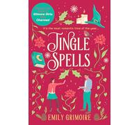Jingle Spells: the cosiest Christmas witch romance NEW for 2025!: Book 2 (Oak Haven Witches)