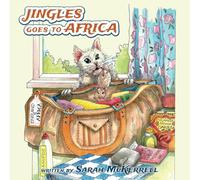 Jingles Goes to Africa