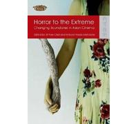 Jinhee Choi Mitsuyo Horror to the Extreme - Changing Boundaries i (Tapa blanda)