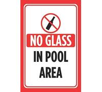 JINKAIRUI Letrero de pared con texto en inglés "No Glass in Pool Area" con impresión roja y negra para piscinas, cartel de advertencia de precaución al aire libre