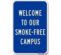 JINKAIRUI Placa de advertencia de calle Welcome to Our Smoke Free Campus, letrero de metal para decoración de pared, señales de advertencia de seguridad para exteriores e interiores, letrero de
