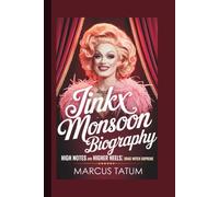 JINKX MONSOON: HIGH NOTES AND HIGHER HEELS: DRAG WITCH SUPREME