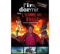 J'irai dormir chez l'homme qui brûle [Francia] [DVD]
