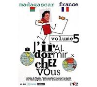 J'irai dormir chez vous - Volume 05 - Madagascar / France [Francia] [DVD]