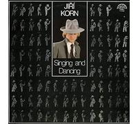 Jirí Korn - Singing And Dancing - Supraphon - 1113 2767