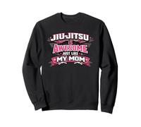 Jiu-Jitsu Es Impresionante como Mi Mamá Divertido Sudadera