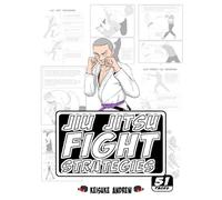Jiu Jitsu Fight Strategies