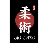 Jiu Jitsu Journal / Jiu Jitsu Notebook: Hardcover Jiu Jitsu Diary / Jiu Jitsu Logbook