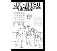 Jiu-Jitsu Word Search, Coloring & Game Book