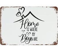 JIUFOTK Letrero de hojalata vintage de metal con frase divertida Home Is Where My Boys Are (El hogar es donde están mis hijos), arte rústico de pared para cafetería, 8 x 12 pulgadas
