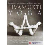 Jivamukti Yoga: Practices for Liberating Body and Soul. NUEVO. ENVÍO URGENTE
