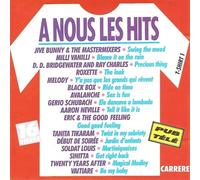 JIVE BUNNY AND THE MASTERMIXERS/RAY CHARLES/BLACK BOX/ERIC AND THE GOOD FEELING/VAITIAIRE/AARON NEVILLE/20 YEARS AFTER/MILLI VANILLI/MELODY/TANITA TIKARAM/DEBUT DE SOIREE/AVALANCHE/SOLDAT LOUIS/GERIO SCHUBACH/SINITTA. - A Nous Les Hits T-shirt 1