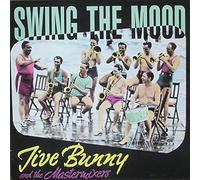 Jive Bunny And The Mastermixers - Swing The Mood