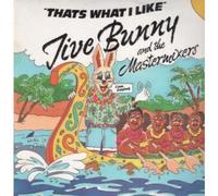 JIVE BUNNY AND THE MASTERMIXERS - THAT'S WHAT I LIKE 12 inch (12" Vinyl) UK MUSIC FACTORY 1989
