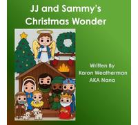 JJ and Sammy's Christmas Wonder