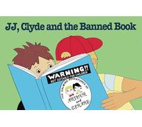 JJ, Clyde and the Banned Book