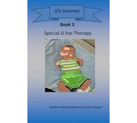 JJ's Journey: JJ Goes to Therapy: A Story About Bravery, Strength, and Growing in Your Own Way