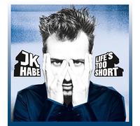 Jk Habe - Life'S Too Short Vinyl [Vinilo]