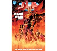 JLA by Mark Waid Omnibus