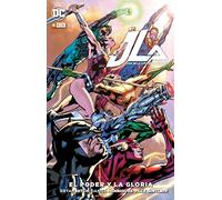 JLA: Liga de la Justicia de América - El poder y la gloria