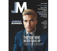 JM: Joseph Bonner: The Boy Who Never Gave Up