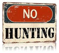 JMVLVLOA Aluminum No Hunting Sign Metal Wall-Art Vintage Look Rust Resistant Print Easy to Hang For Ranch Outdoor Decor Fence Patio 8 X 12 in