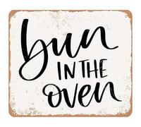 JMVLVLOA Funny Bun In the Oven Saying Metal Sign Vintage Look for Nursery Kitchen Wall Decoration (8 X 12 in)