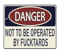 JMVLVLOA Funny Notice Sign Danger Not For Use By Fools Vintage Tin Retro Metal Art For Office Home 8 X 12 in