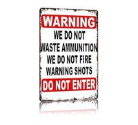 JMVLVLOA Military Humor No Warning Shots Retro Metal Tin Sign for Man Cave Garage Wall-Art 8 X 12 in