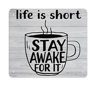 JMVLVLOA Motivational Coffee Sign Metal Tin Life Is Short Stay Awake for It Quote Rustic Wall Decor for Kitchen Office Desk 8 X 12 inch