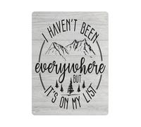 JMVLVLOA Rustic Travel Quote Metal Tin Sign I Havent Been Everywhere But Its On My List Adventure Wall-Art for Home Cabin Decor 8 X 12 inch